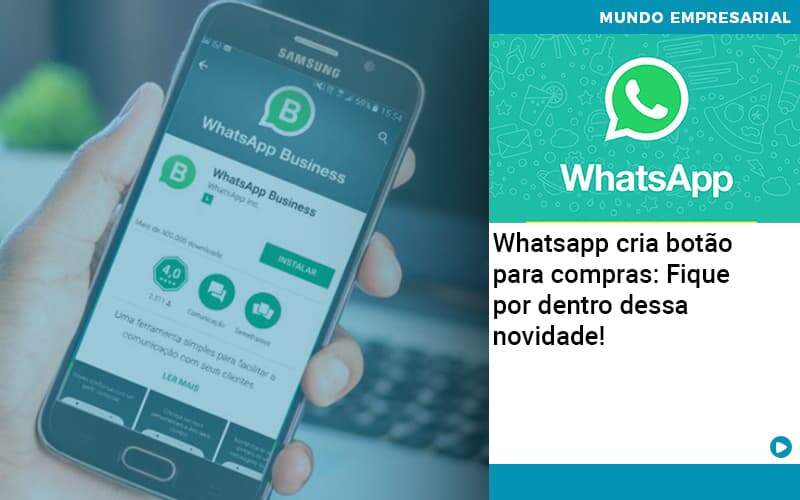 Whatsapp Cria Botao Para Compras Fique Por Dentro Dessa Novidade - Contabilidade Miller