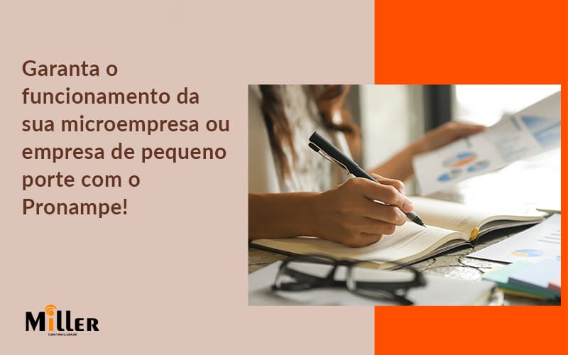 Pronampe Essa é A Chance De Fortalecer A Sua Microempresa Ou Empresa De Pequeno Porte Na Pandemia! Contabilidade Miller - Contabilidade Miller